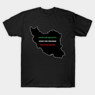 Fight For Iran T-Shirt